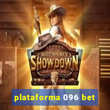 plataforma 096 bet